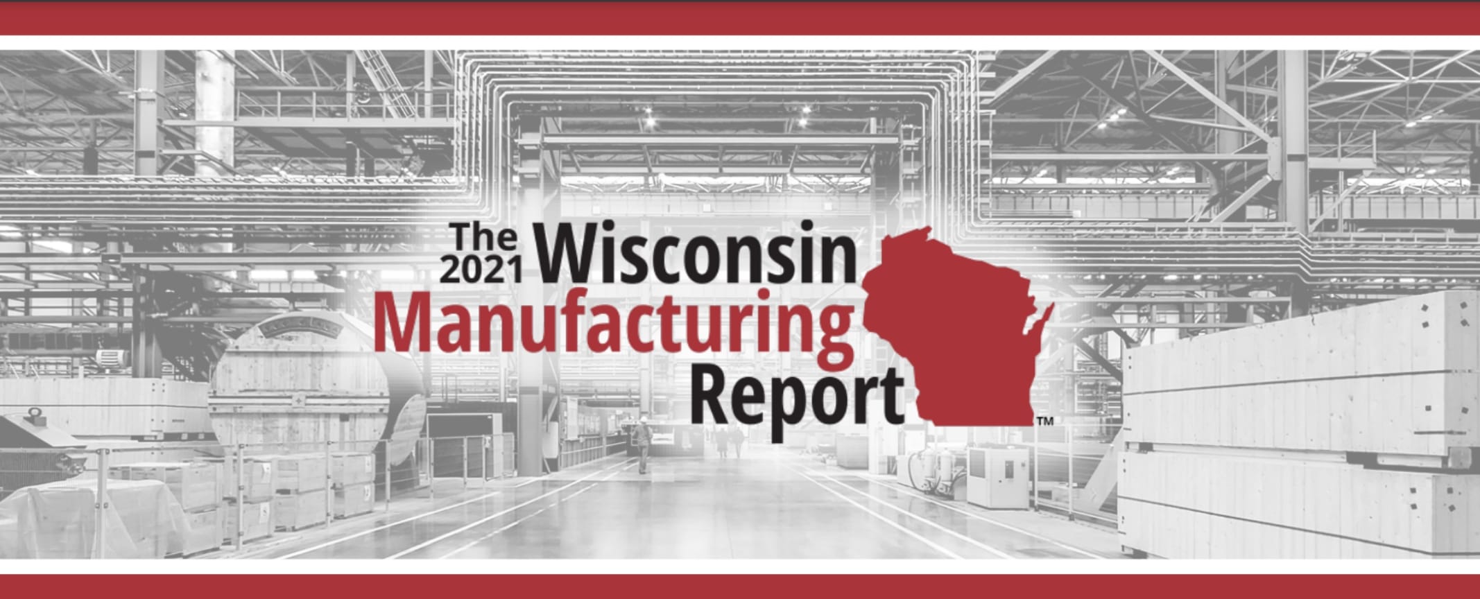 Wisconsin Manufacturing Report